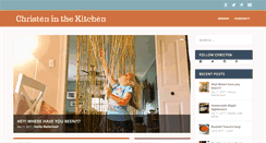 Desktop Screenshot of christeninthekitchen.com